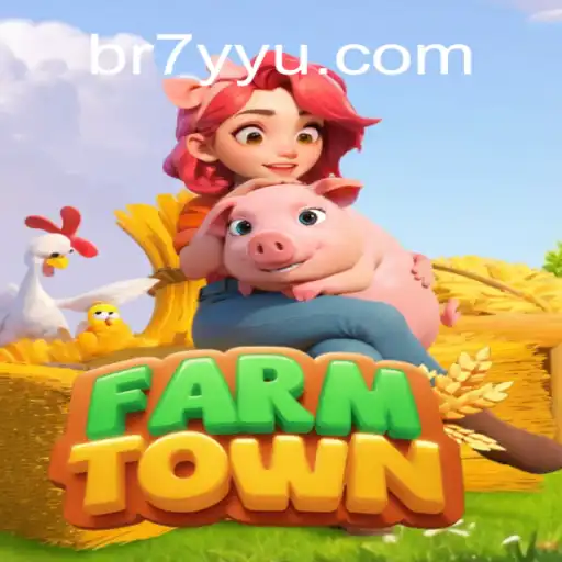 Explore FarmTown: A Virtual Farming Adventure and the Excitement of 7YYU.COM Oficial Slots Brasil #1